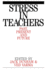 Stress in Teachers: Past, Present and Future