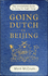 Going Dutch in Beijing: the International Guide to Doing the Right Thing