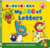My Abc of Letters: an Introduction to the Whole Alphabet! (My Abc of Board Books)
