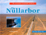The Australian Geographic Book of the Nullarbor