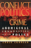 Conflict, Politics and Crime: Aboriginal Communities and the Police