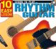 Learn to Play Rhythm Guitar: 10 Easy Lessons