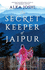 The Secret-Keeper of Jaipur