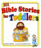 101 Bible Stories for Toddlers