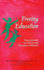 Freeing Education: Reclaiming Real Diversity and Choice in Schools (Steiner/Waldorf Education S. )