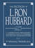 The Fiction of L. Ron Hubbard: a Comprehensive Bibliography & Reference Guide to Published and Selected Unpublished Works