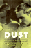 Dust: a Creation Books Reader