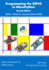 Programming the ESP32 in MicroPython, 2nd Edition: ESP32, ESP32 S3, Arduino Nano ESP32