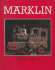 Marklin: 1895-1914: the Great Toys of Marklin, 1895-1914