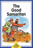 The Good Samaritan (Re-Usable Sticker Books-Series II)