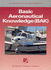 Basic Aeronautical Knowledge (Bak)