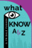 What I Know - A to Z