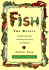 Fish: the Basics: an Illustrated Guide to Selecting and Cooking Fresh Seafood