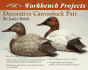 Workbench Projects: Decorative Canvasback Pair (Wildfowl Carving Magazine Workbench Projects)