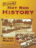 Hot Rod History Book Two: the Glory Years