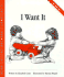 I Want It (Childrens Problem Solving Series)
