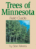 Trees of Minnesota: Field Guide