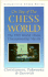 On Top of the Chess World: the 1995 World Chess Championship Match