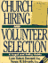 Church Hiring and Volunteer Selection Format: Paperback