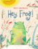 Hey Frog