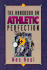 The Handbook on Athletic Perfection: a Training Manual for Christian Athletes
