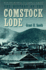 The History of the Comstock Lode (Nevada Bureau of Mines and Geology Special Publication)