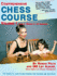 Comprehensive Chess Course, Vol. 1: Learn Chess in 12 Lessons