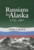 Russians in Alaska: 1732-1867