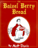 The Baizel Berry Bread