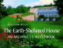 The Earth-Sheltered House: an Architect's Sketchbook (Real Goods Solar Living Book)