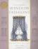 The Encyclopedia of Window Fashions