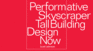 Performative Skyscraper: Tall Building Design Now