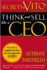Think and Sell Like a Ceo