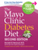 The Mayo Clinic Diabetes Diet, 2nd Ed: 2nd Edition: Revised and Updated (Second Edition: Revised and Updated)