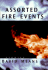 Assorted Fire Events: Stories