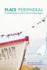 Place Peripheral: Place-Based Development in Rural, Island, and Remote Regions (Social and Economic Papers, 33)