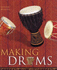 Making Drums