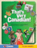 That's Very Canadian! : an Exceptionally Interesting Report About All Things Canadian, By Rachel