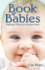 Book of Babies: Tradition, Trivia & Curious Facts: Tradition, Trivia and Curious Facts