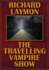 The Traveling Vampire Show