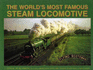 Flying Scotsman: the World's Most Famous Steam Locomotive