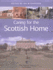 Caring for the Scottish Home