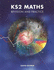 Ks2 Maths: Revision and Practice