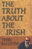 The Truth About the Irish