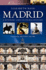 Madrid: a Cultural and Literary History (Cities of the Imagination)