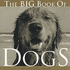 The Big Book of Dogs