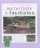 Waterfalls and Fountains (Water Garden Handbooks)