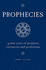 Prophecies 4, 000 Years of Prophets, Visionaries and Predictions