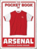 Pocket Book of Arsenal, the