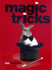 Magic Tricks Magic is Infectious
